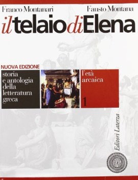 telaio di elena 1 et arcaica storia e antologia della letteratura gr