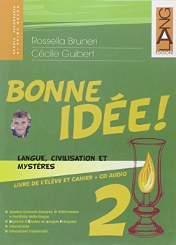 bonne idee 2 +cd langue civilisation et enigmes