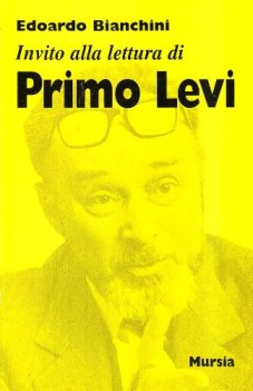 invito alla lettura di levi