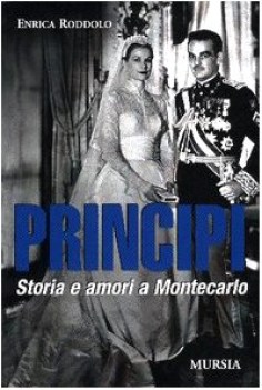 principi storia e amori a montecarlo