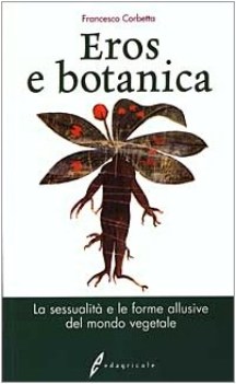 eros e botanica