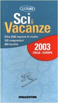 sci e vacanze