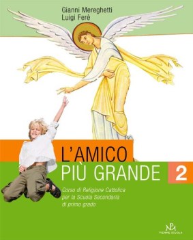 amico piu grande 2 + quaderno