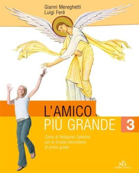 amico piu grande 3 + quaderno