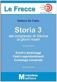 Storia contemporanea III volume (le frecce)