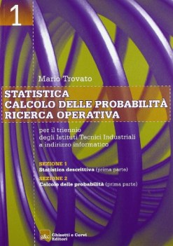 statistica calcolo delle probabilita 1 ricerca operativa per iti indirizzo infor