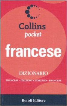 dizionario franc.-ital.-franc. collins pocket