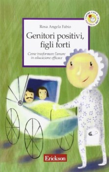 genitori positivi figli forti