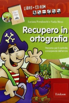 RECUPERO IN ORTOGRAFIA +cd PERCORSO PER IL CONTROLLO CONSAPEVOLE