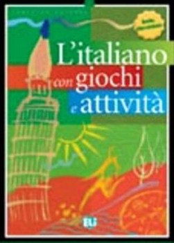 italiano con giochi e attivita 1 liv. ELEM.