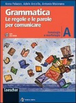 grammatica A fonologia e morfologia +cd