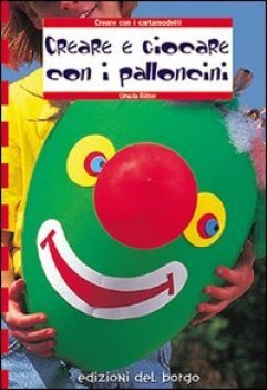 creare e giocare con i palloncini