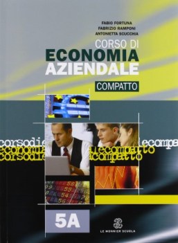 corso di economia aziendale 5compatto (2tomi) fc12