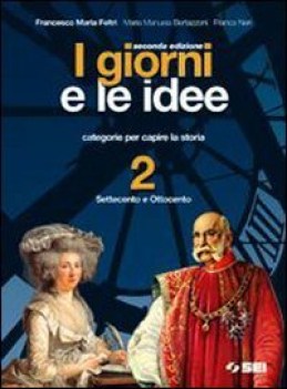 giorni e le idee 2 +quaderno