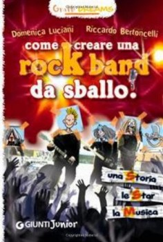 come creare una rockband da sballo