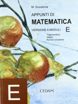 appunti di matematica E ve09 trigonometria vettori