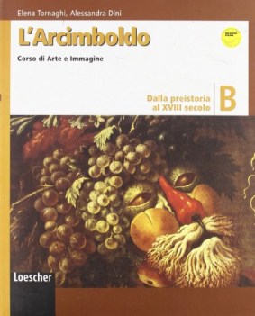 arcimboldo B da preistoria a XVIII secolo