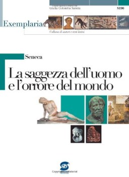 saggezza dell\'uomo e l\'orrore del mondo  exemplaria