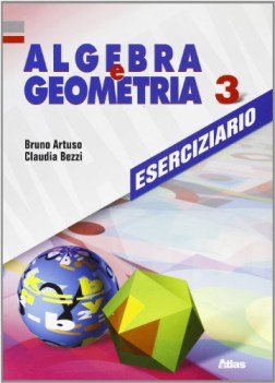 algebra e geometria, eserciziari di matematica 3