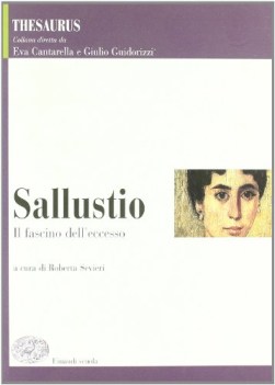 sallustio il fascino dell\'eccesso (THESAURUS)