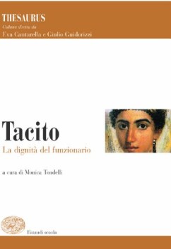 tacito. la dignit del funzionario  thesaurus