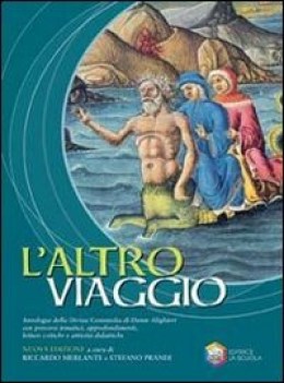 altro viaggio U antologia divina commedia