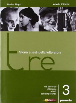 TRE 3 storia e testi della letteratura secondo 800 contemporanea