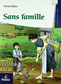 sans famille + cd  faux debutants