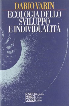 ecologia dello sviluppo e individualita