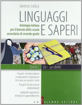 linguaggi e saperi C eta dei diritti