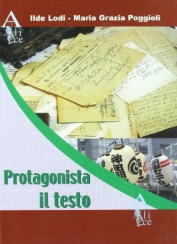 protagonista il testo U manuale educazione linguistica