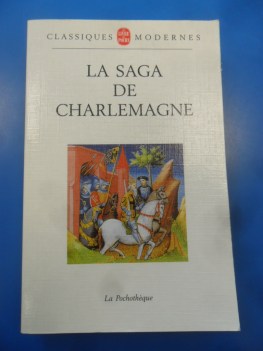 saga de charlemagne classiques modernes