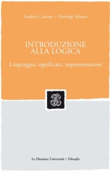 introduzione alla logica linguaggio significato argomentazione