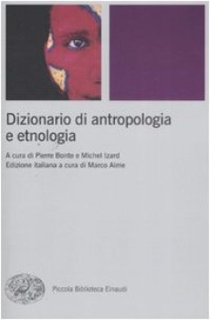 dizionario di antropologia e etnologia