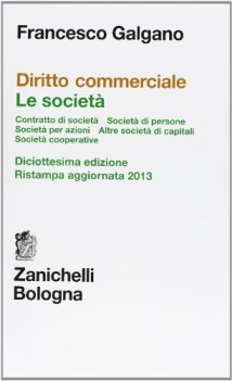 Diritto commerciale 2 Le societ 13ed. rist. 2013