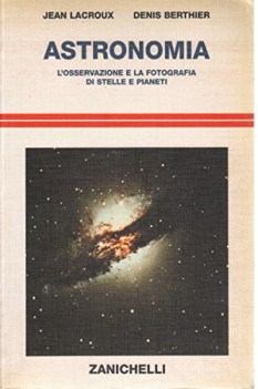 astronomia l\'osservazione e la fotografia di stelle e pianeti