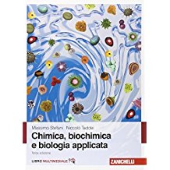 chimica biochimica e biologia applicata 3 ediz.