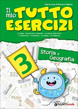 mio tuttoesercizi 3 storia e geografia