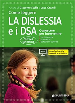 come leggere la dislessia e i dsa conoscere per intervenire