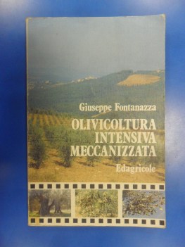 olivicoltura intensiva meccanizzata