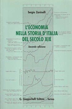 economia nella storia d\'italia del secolo xix