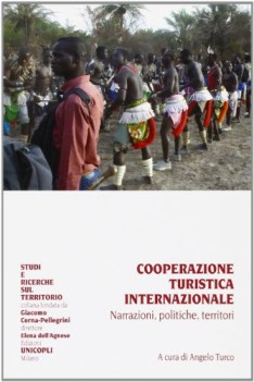 cooperazione turistica internazionale narrazioni politiche territori