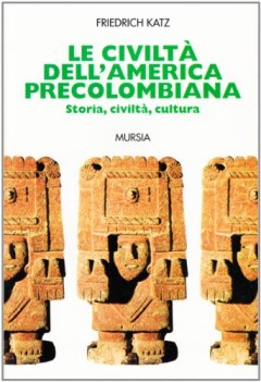 civilta dell\'america precolombiana