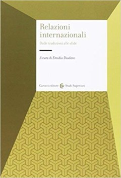 relazioni internazionali dalle tradizioni alle sfide