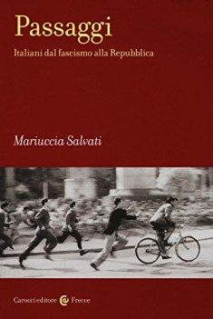 passaggi italiani dal fascismo alla repubblica 1