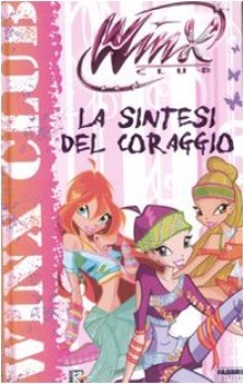 sintesi del coraggio winx club