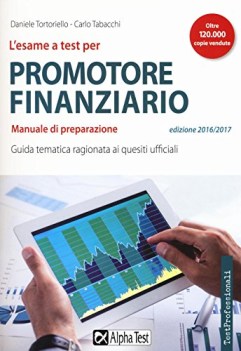 esame a test per promotore finanziario manuale di preparazione