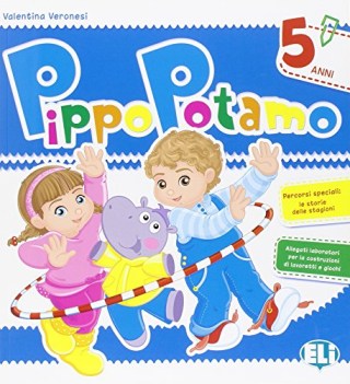 pippopotamo quaderno operativo 5 anni per la scuola materna