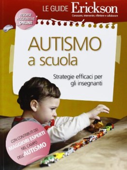 autismo a scuola stategie efficaci per gli insegnanti