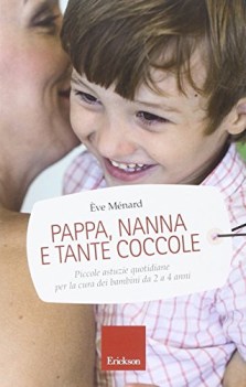 pappa nanna e tante coccole